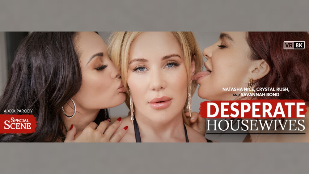 Desperate Housewives (A XXX Parody)