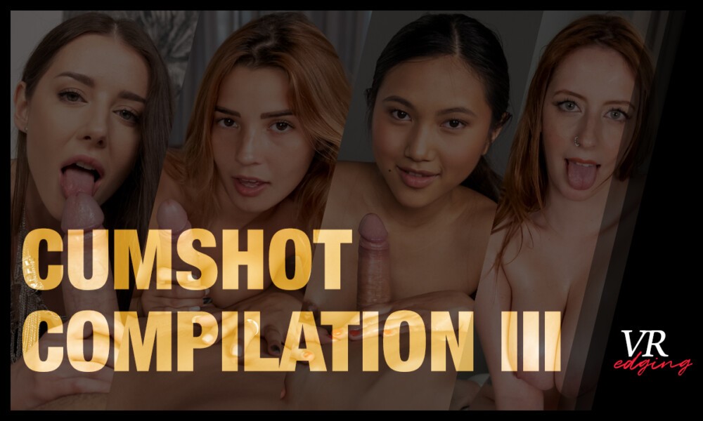 Cumshot Compilation III