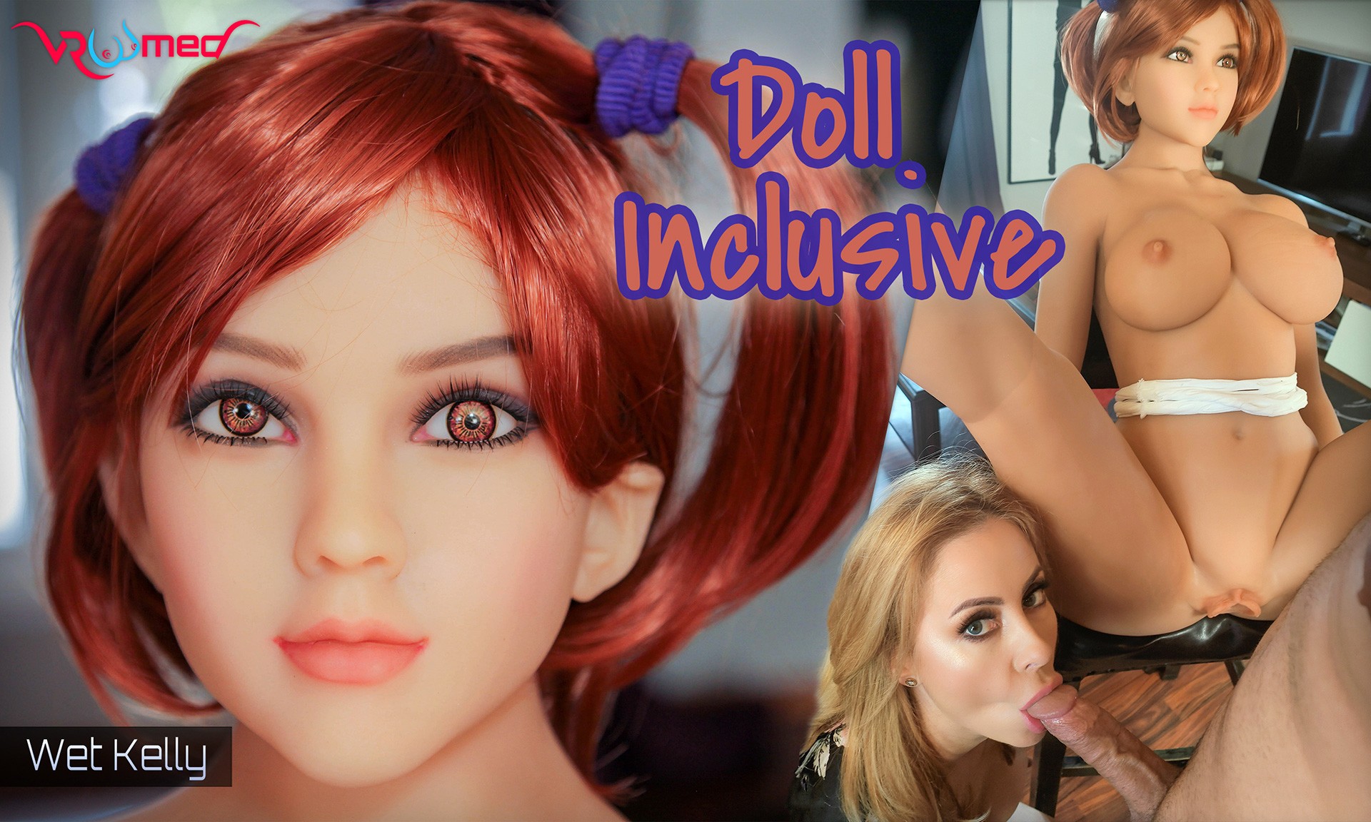 Doll Inclusive - Wet Kelly