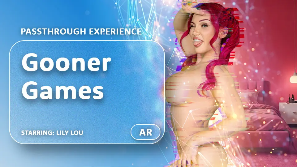Lily Lou – Gooner Games [Passthrough] 8K VR Porn: Ultimate Edging and Cum On Tits Fantasy 2026