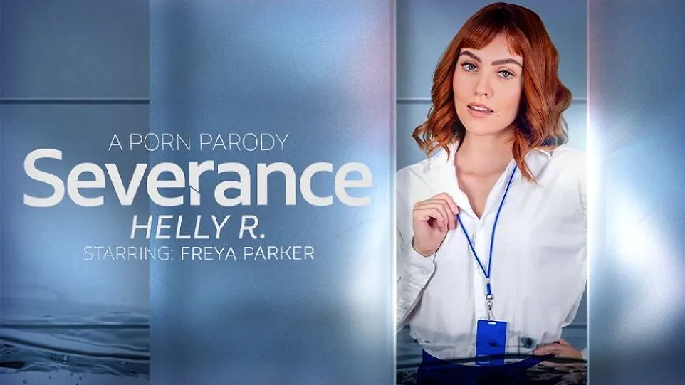 Severance Helly R: VR Porn Parody Fuck Fest