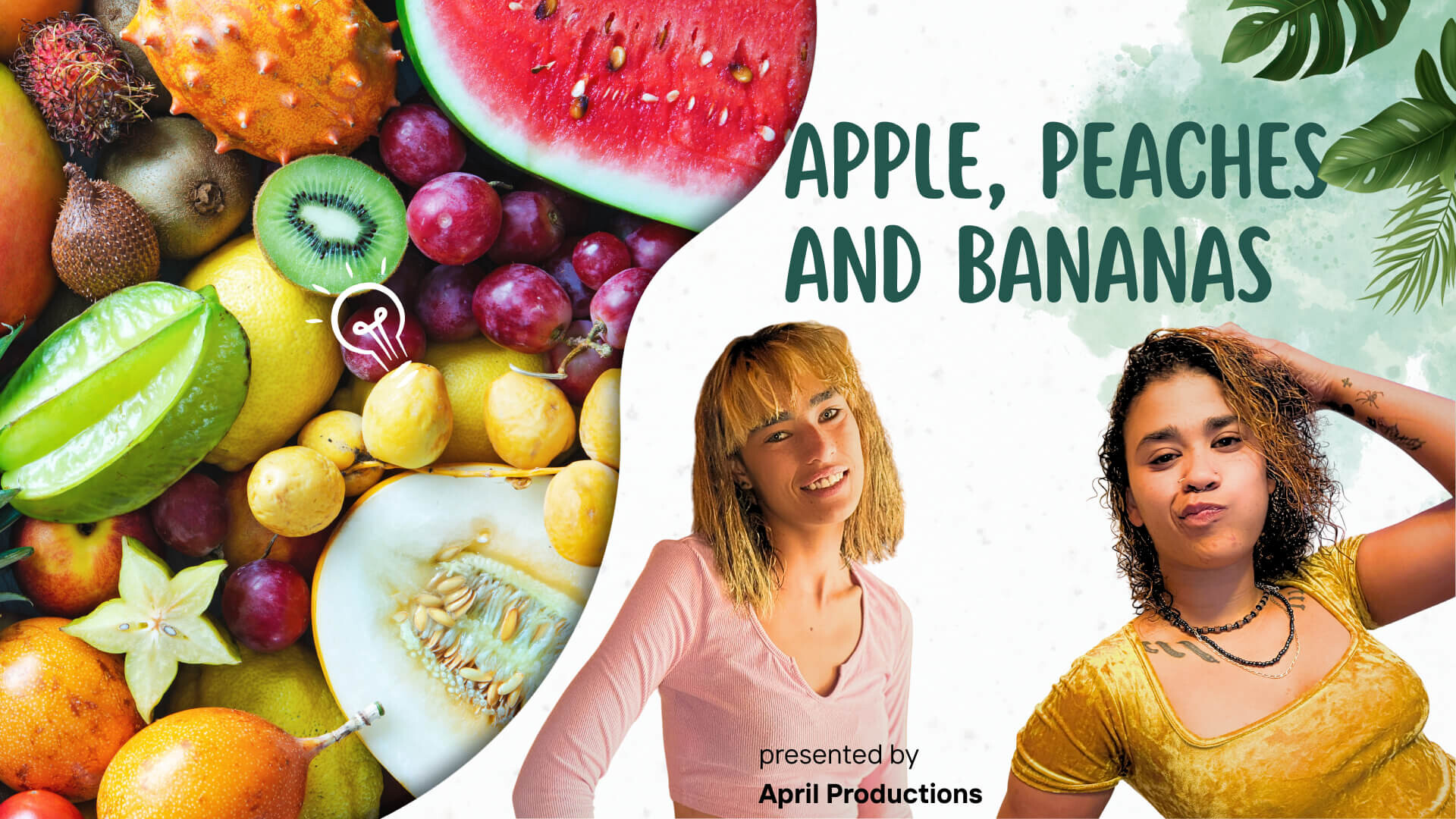 Apple Peaches and Bananas