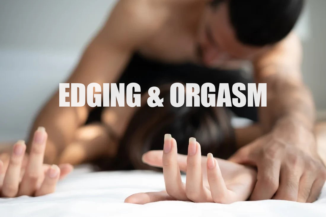 Edging & Orgasm: Bust Control Glitches That Fuck You Up