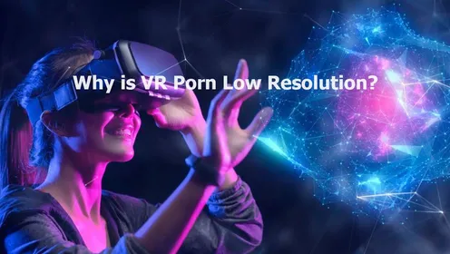 Why VR Porn Feels Like a Foggy Fuck – Sharpen Your D | xNight