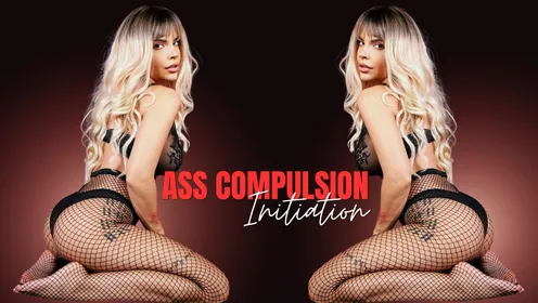 Ass Compulsion Part 1: Initiation in 6K VR