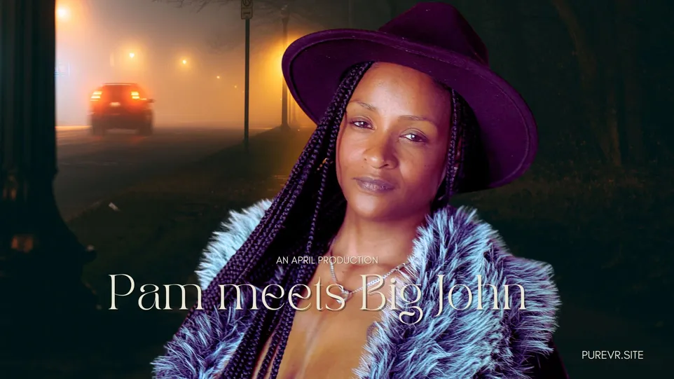 Pam Meets Big John: 6K 180° 3D VR Scene