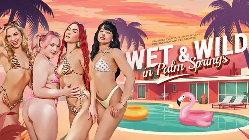 Wet & Wild in Palm Springs: 8K POV VR scene