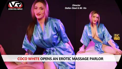 Coco White Opens an Erotic Massage Parlor: 8K VR