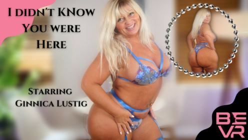 I Didn't Know You Were Here