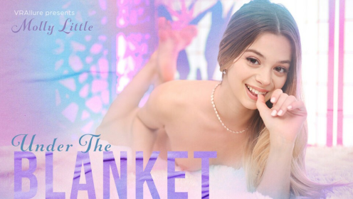 Under The Blanket with Molly Little