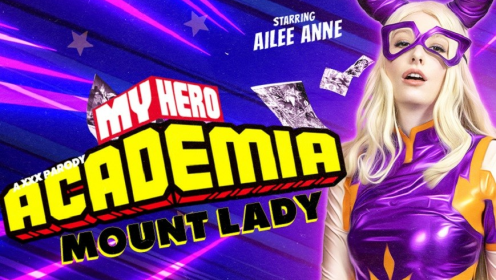 My Hero Academia: Mount Lady (A XXX Parody) with Ailee Anne