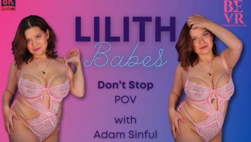 Lilith Babes Don't Stop Pov