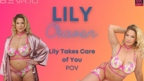 Lily Takes Care of You