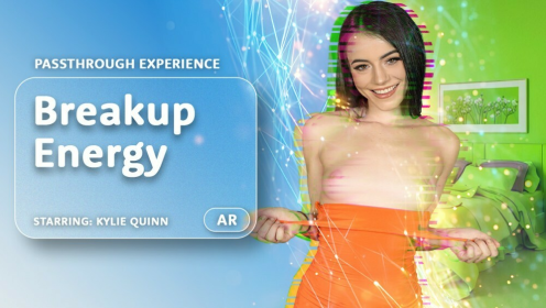 Kylie Quinn – Breakup Energy [Passthrough] 8K VR (2025) (AR Porn)