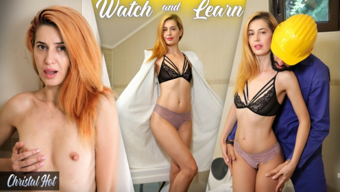 Watch and Learn - Christal Hot