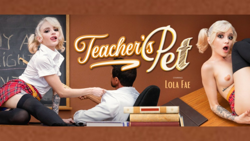Lola Fae in Teacher's Pet: Hot VR Fantasy