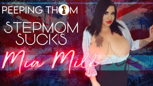 Mia MILF Stepmom Sucks in Hot POV Action