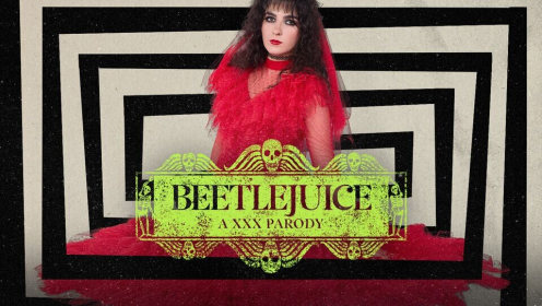 Beetlejuice A XXX Parody