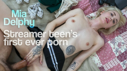 Streamer Teen's First Ever Porn