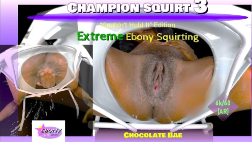 Chocolate Bae's Extreme Ebony Squirting Remastered in 6K VR