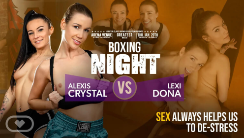 Lexi Dona & Alexis Crystal: Boxing Night Brawl in 8K VR