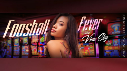 Vina Sky in Foosball Fever: Hot Asian VR Action