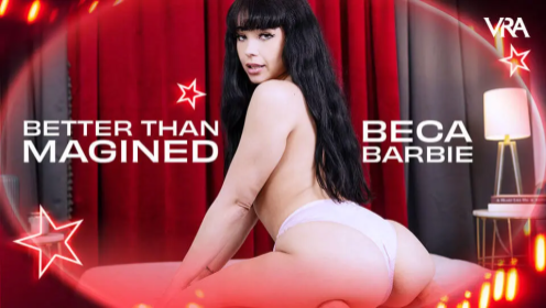 Beca Barbie: Reverse Cowgirl 8K VR
